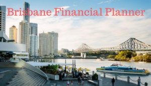 Financial planner Brisbane