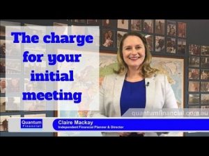 The charge & value for your initial meeting